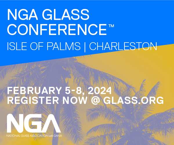 NGA Glass Conference Isle of Palms | Charleston, Feb. 5-8, 2024. Register Now at Glass.org.